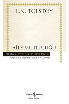 Aile Mutluluğu, Tolstoy