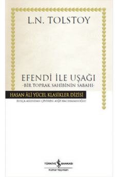 Efendi ile Uşağı, Tolstoy