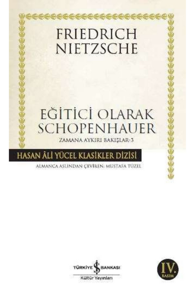 Eğitici Olarak Schopenhauer, Friedrich Nietzsche