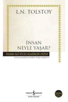 İnsan Neyle Yaşar?, Tolstoy