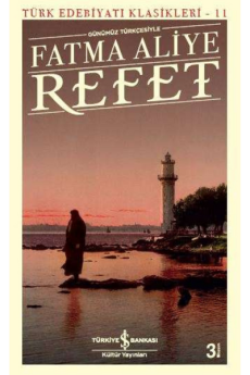 Refet, Fatma Aliye