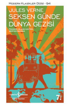 Seksen Günde Dünya Gezisi, Jules Verne