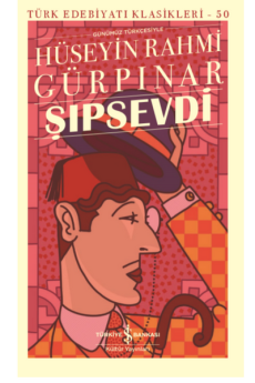 Şıpsevdi, Hüseyin Rahmi Gürpınar