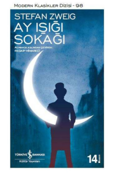 Ay Işığı Sokağı, Stefan Zweig
