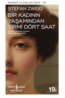 Bir Kadının Yaşamından Yirmi Dört Saat, Stefan Zweig