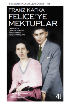 Felice’ye Mektuplar, Franz Kafka