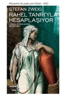 Rahel Tanrı’yla Hesaplaşıyor, Stefan Zweig