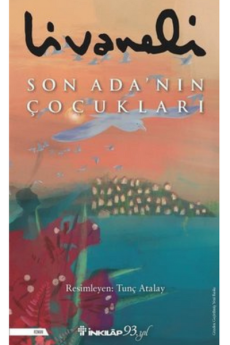 Son Ada’nın Çocukları, Zülfü Livaneli