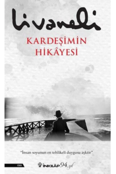 Kardeşimin Hikayesi, Zülfü Livaneli
