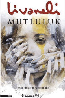 Mutluluk, Zülfü Livaneli