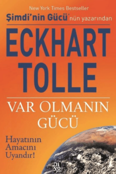 Var Olmanın Gücü, Eckhart Tolle